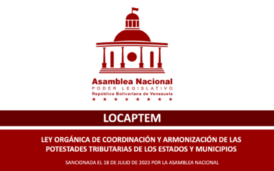 Ley Orgánica de Coordinación y Armonización de las Potestades Tributarias de los Estados y Municipios